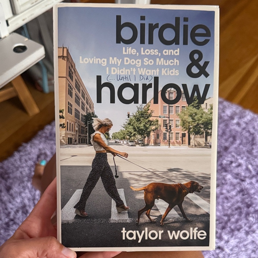 Birdie & Harlow by Taylor Wolfe